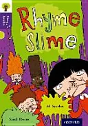 Oxford Reading Tree Story Sparks: Oxford Nivelul 11: Rhyme Slime - Oxford Reading Tree Story Sparks: Oxford Level  11: Rhyme Slime