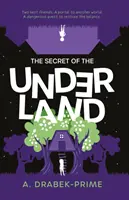 Secretul subpământului - Secret of the Underland