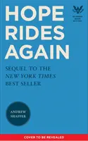 Hope Rides Again: Un mister Obama Biden - Hope Rides Again: An Obama Biden Mystery