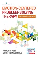 Terapia de rezolvare a problemelor centrată pe emoții: Ghid de tratament - Emotion-Centered Problem-Solving Therapy: Treatment Guidelines