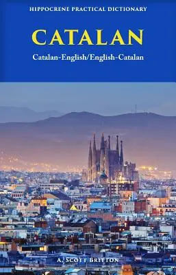 Dicționar practic catalană-engleză/engleză-catalană - Catalan-English/ English-Catalan Practical Dictionary