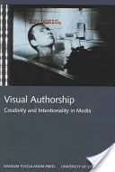 Autoarea vizuală: Creativitate și intenționalitate în mass-media - Visual Authorship: Creativity and Intentionality in Media