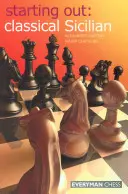 Starting Out: Siciliana clasică - Starting Out: Classical Sicilian