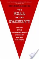 Căderea facultății (The Fall of the Faculty) - The Fall of the Faculty