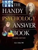 Cartea cu răspunsuri practice la psihologie - The Handy Psychology Answer Book