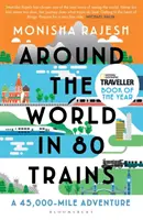 În jurul lumii în 80 de trenuri - O aventură de 45 000 de mile - Around the World in 80 Trains - A 45,000-Mile Adventure