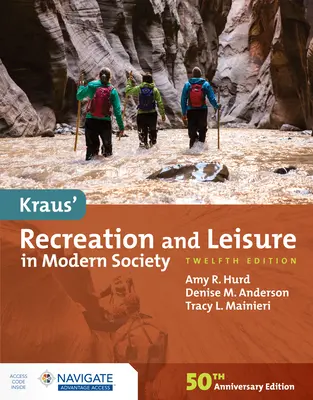 Recreere și petrecere a timpului liber în societatea modernă a lui Kraus - Kraus' Recreation and Leisure in Modern Society