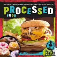 Alimente procesate - Processed Food