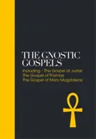 Evangheliile gnostice: Inclusiv Evanghelia lui Toma, Evanghelia Mariei Magdalena - The Gnostic Gospels: Including the Gospel of Thomas, the Gospel of Mary Magdalene