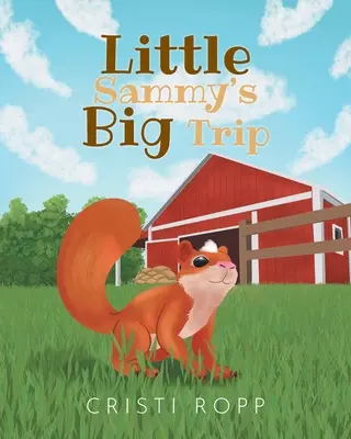Marea călătorie a micului Sammy - Little Sammy's Big Trip