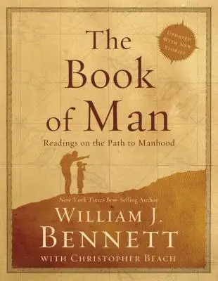 Cartea bărbatului: Readings on the Path to Manhood (Lecturi pe calea bărbăției) - The Book of Man: Readings on the Path to Manhood
