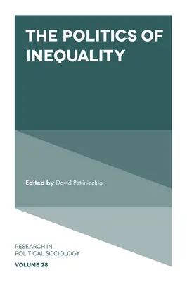 Politica inegalității (The Politics of Inequality) - The Politics of Inequality