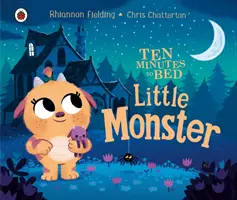 Zece minute până la culcare: Micul monstru - Ten Minutes to Bed: Little Monster