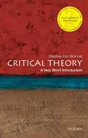 Teoria critică: O introducere foarte scurtă - Critical Theory: A Very Short Introduction
