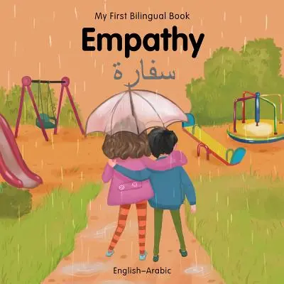 Prima mea carte bilingvă-Empathy (engleză-arabă) - My First Bilingual Book-Empathy (English-Arabic)