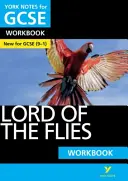 Note York pentru GCSE (9-1): Lord of the Flies WORKBOOK - Modul ideal de a recupera, de a vă testa cunoștințele și de a vă simți pregătiți pentru evaluările din 2021 și examenele din 2022 - York Notes for GCSE (9-1): Lord of the Flies WORKBOOK - The ideal way to catch up, test your knowledge and feel ready for 2021 assessments and 2022 exams