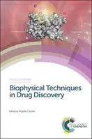 Tehnici biofizice în descoperirea medicamentelor - Biophysical Techniques in Drug Discovery