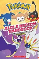 Manualul regiunii Alola (Pokmon) - Alola Region Handbook (Pokmon)