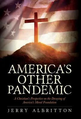 Cealaltă pandemie a Americii - America's Other Pandemic