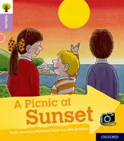 Oxford Reading Tree Explorează cu Biff, Chip și Kipper: Oxford Level 1+: A Picnic at Sunset - Oxford Reading Tree Explore with Biff, Chip and Kipper: Oxford Level 1+: A Picnic at Sunset