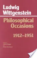 Ocazii filosofice: 1912-1951 - 1912-1951 - Philosophical Occasions: 1912-1951 - 1912-1951