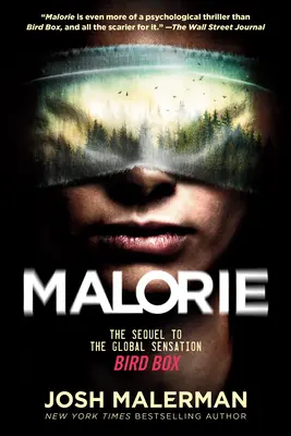 Malorie: Continuarea senzației globale Bird Box - Malorie: The Sequel to the Global Sensation Bird Box