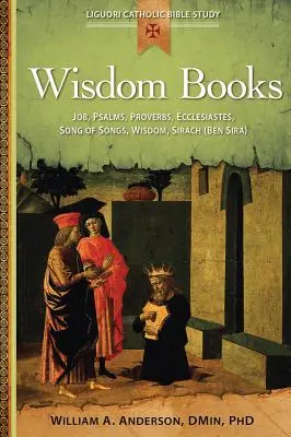 Cărțile înțelepciunii: Iov, Psalmi, Proverbe, Eclesiastul, Cântarea Cântărilor, Înțelepciunea, Sirah (Ben Sira) - Wisdom Books: Job, Psalms, Proverbs, Ecclesiastes, Song of Songs, Wisdom, Sirach (Ben Sira)