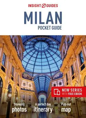 Insight Guides Pocket Milan (Ghid de călătorie cu carte electronică gratuită) - Insight Guides Pocket Milan (Travel Guide with Free Ebook)