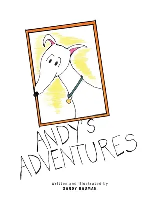 Aventurile lui Andy - Andy's Adventures