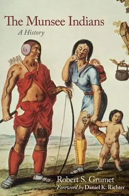 Indienii Munsee, 262: O istorie - The Munsee Indians, 262: A History