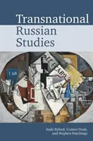 Studii rusești transnaționale - Transnational Russian Studies