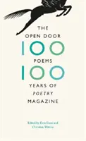 Ușa deschisă: O sută de poezii, o sută de ani de revistă de poezie - The Open Door: One Hundred Poems, One Hundred Years of Poetry Magazine