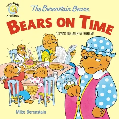 The Berenstain Bears Bears on Time: Rezolvarea problemei întârzierii! - The Berenstain Bears Bears on Time: Solving the Lateness Problem!