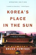 Korea's Place in the Sun: O istorie modernă - Korea's Place in the Sun: A Modern History