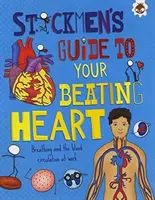Inima ta bate - Respirația și circulația sângelui la locul de muncă - Your Beating Heart - Breathing and the blood circulation at work