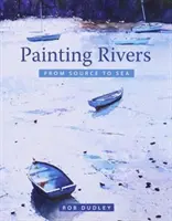 Pictarea râurilor de la izvor până la mare - Painting Rivers from Source to Sea