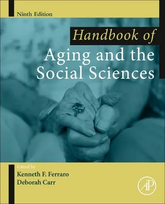 Manual de îmbătrânire și științe sociale - Handbook of Aging and the Social Sciences