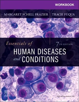 Caiet de lucru pentru Essentials of Human Diseases and Conditions - Workbook for Essentials of Human Diseases and Conditions