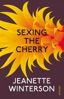 Sexing the Cherry - Sexul cireșelor - Sexing the Cherry