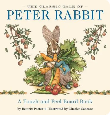 Povestea clasică a lui Peter Rabbit: The Classic Edition - The Classic Tale of Peter Rabbit: The Classic Edition