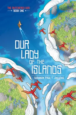 Doamna noastră din insule, 1 - Our Lady of the Islands, 1