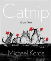 Catnip: O poveste de dragoste - Catnip: A Love Story
