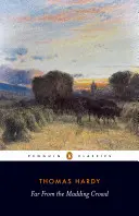 Departe de mulțimea nebună (Far from the Madding Crowd) - Far from the Madding Crowd