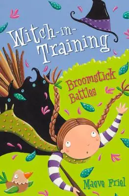 Bătălii cu mături (Witch-In-Training, Book 5) - Broomstick Battles (Witch-In-Training, Book 5)