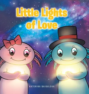 Micile lumini ale iubirii - Little Lights of Love