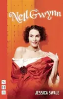 Nell Gwynn: (Ediția West End) - Nell Gwynn: (West End Edition)