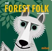 Oamenii pădurii - The Forest Folk