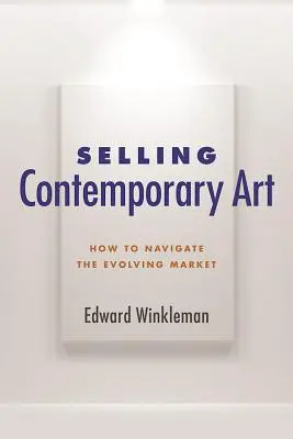Vânzarea artei contemporane: Cum să navigați pe piața în evoluție - Selling Contemporary Art: How to Navigate the Evolving Market