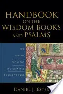 Manual despre cărțile înțelepciunii și psalmi - Handbook on the Wisdom Books and Psalms