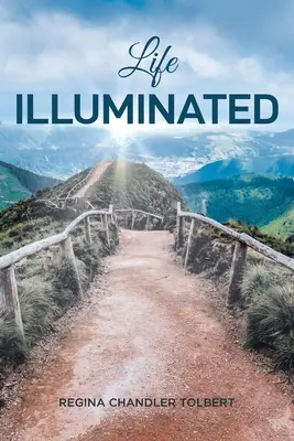Viața iluminată - Life Illuminated